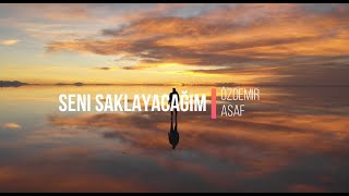 Seni Saklayacağım - Özdemir Asaf | Oğuz Adanç Resimi