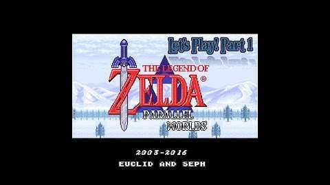 (PART 1) Zelda3: Parallel Worlds 100% HD Let