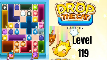 Drop The Cat Level 119 Walkthrough Solution 