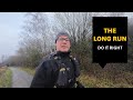 How I Approach the Long Run | Tips to Get the Most Out of Running Far