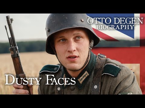 Dusty Faces | Otto Degen Biography #01 [English]