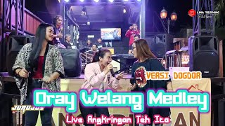 Oray Welang Medley versi Dogdor Jurujus  Angkringan Teh Ita