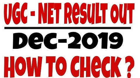 UGC NET RESULT OUT || HOW TO CHECK || DEC 2018