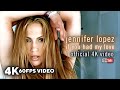Jennifer Lopez - If You Had My Love (Official 4K 60FPS Video)