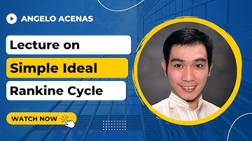 Sample Problem on Simple Ideal Rankine Cycle