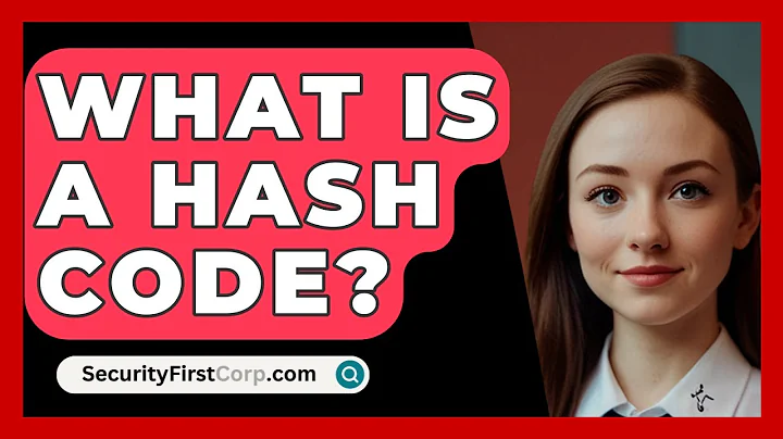 What Is A Hash Code? - SecurityFirstCorp.com