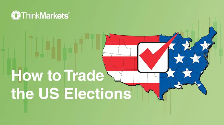 How to Trade the US Elections
