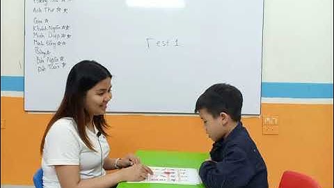 Nhật Minh - T1D - Test 1 -  Hệ thống Anh ngữ quốc tế Nemo - Tiếng Anh trẻ em 4-15 tuổi.
