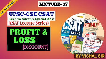 UPSC CSAT Lecture 37: PROFIT AND LOSS-DISCOUNT |Master Concepts & Shortcuts | #skvias #upsc