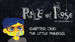 Rule of Rose – Chapter 1: The Little Princess (Walkthrough + Lore Analysis)