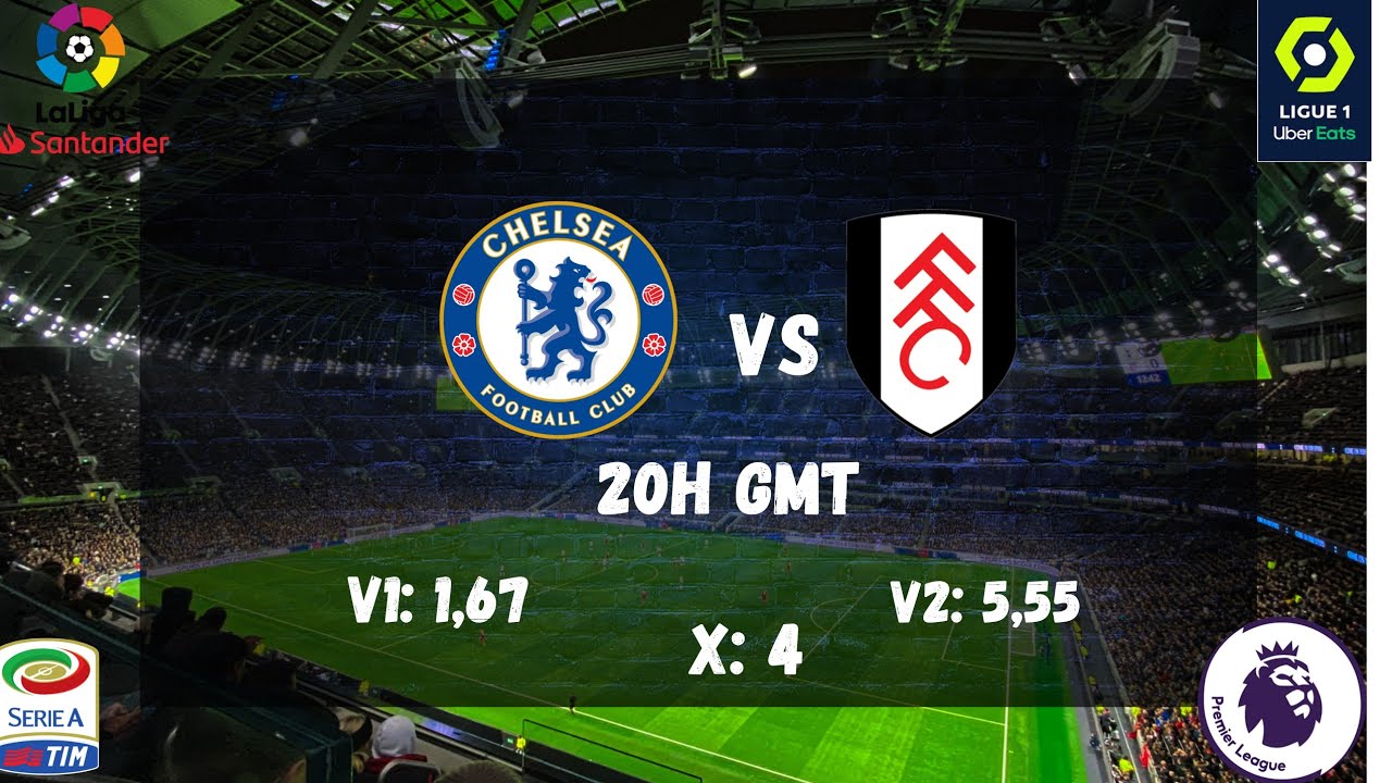 Pronostic foot du jour Premier League Chelsea vs Fulham+ Bundesliga Augsbourg vs Leverkusen