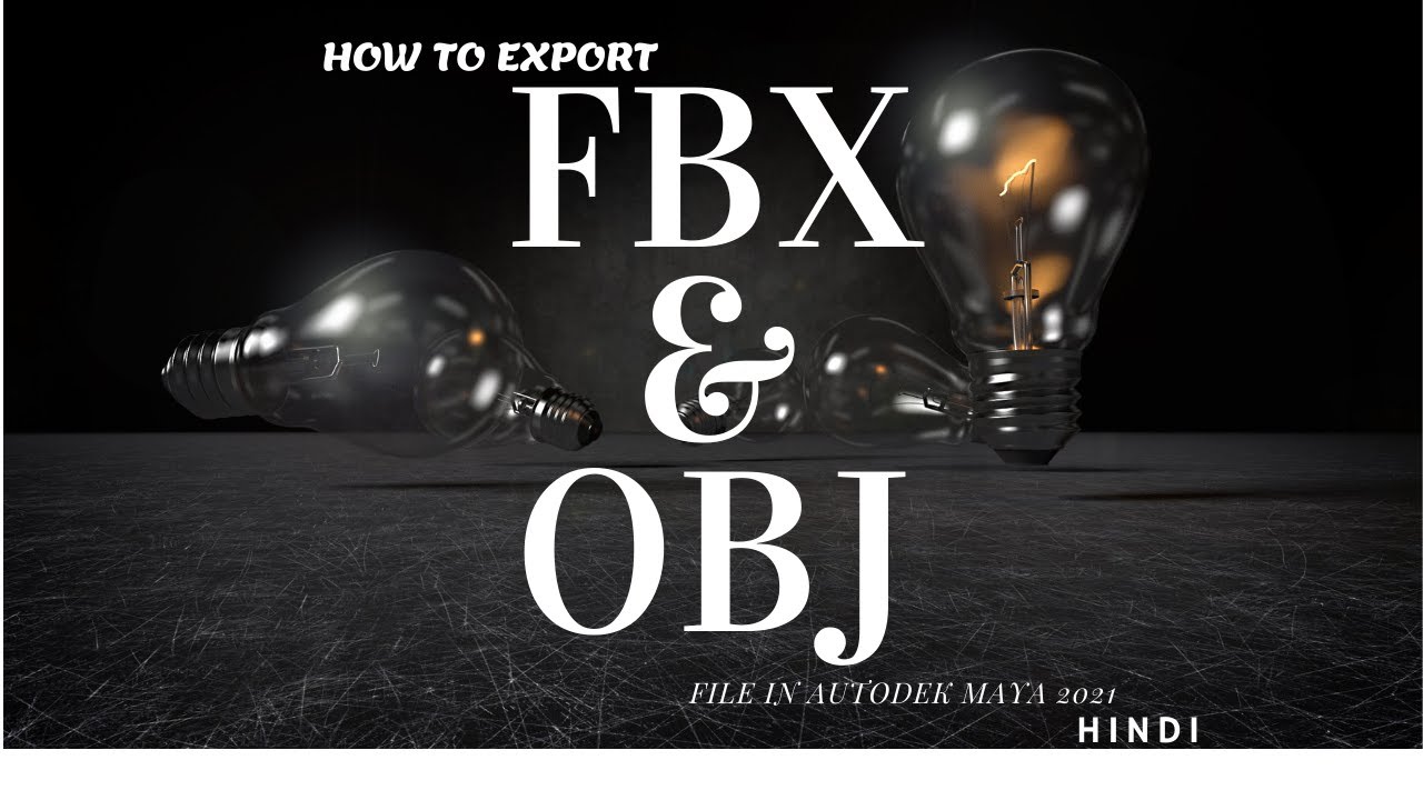 HOW TO EXPORT FBX & OBJ FILE IN MAYA HINDI - YouTube