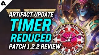 Artifact Timer Update - Reduced Time Per Turn & Bug Fixes | Patch 1.2.2