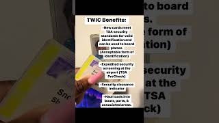 TWIC Benefits