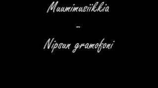 Video thumbnail of "Muumimusiikkia - Nipsun gramofoni"