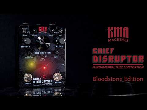 KMA Machines CHIEF DISRUPTOR Bloodstone Edition - limited to 100 pieces only! Fuzz Distortion device