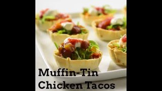 Muffin Tin Chicken Tacos Make Taco Cups Without The Mess Muffin Tin Hack