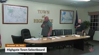 Highgate Selectboard Meeting | 10/20/2022