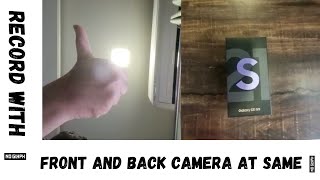 How To Record With Front And Back Camera At The Same Time