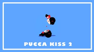 PUCCA KISS 2 | (LOST VIDEO)