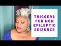 4 Triggers for Non Epileptic Seizures | Psychogenic Seizures | Conversion Disorder | PNES
