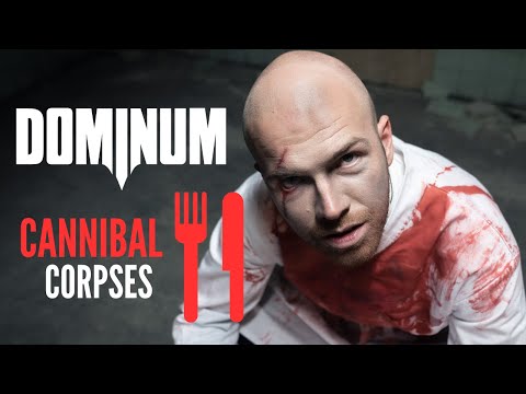 DOMINUM - Cannibal Corpses (Official Video) | Napalm Records