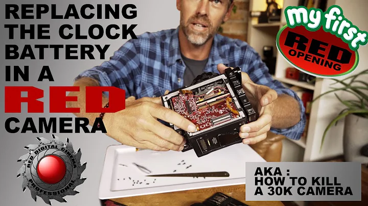INSIDE A RED CAMERA • REPLACING INTERNAL CLOCK BATTERY