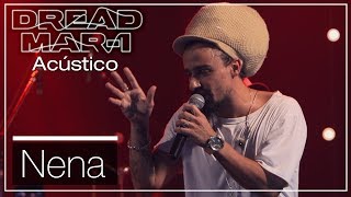 Dread Mar I - Nena (Acústico) chords