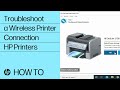 Troubleshoot a Wireless Printer Connection | HP Printers | @HPSupport