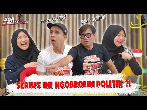 ANDOVI LANGSUNG NGEGAS POLITIK KE ARAFAH HALDA !! // ADA Podcast