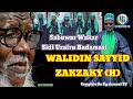 Sabuwar Wakar Sidi Uzairu Badamasi WALIDIN SAYYID ZAKZAKY (H) Asha kallo Da Surare Lafiya