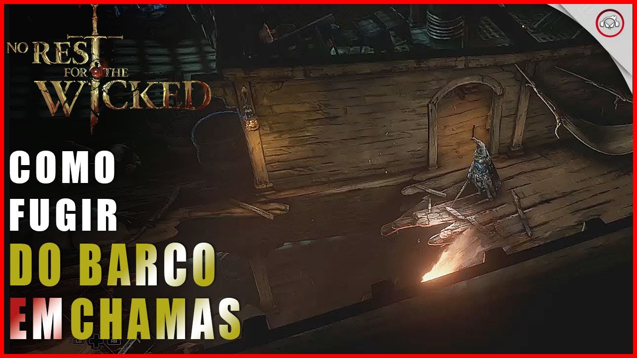 Miniatura do vídeo No Rest For The Wicked, Como sair do barco em Chamas no início do jogo | Super-Dica