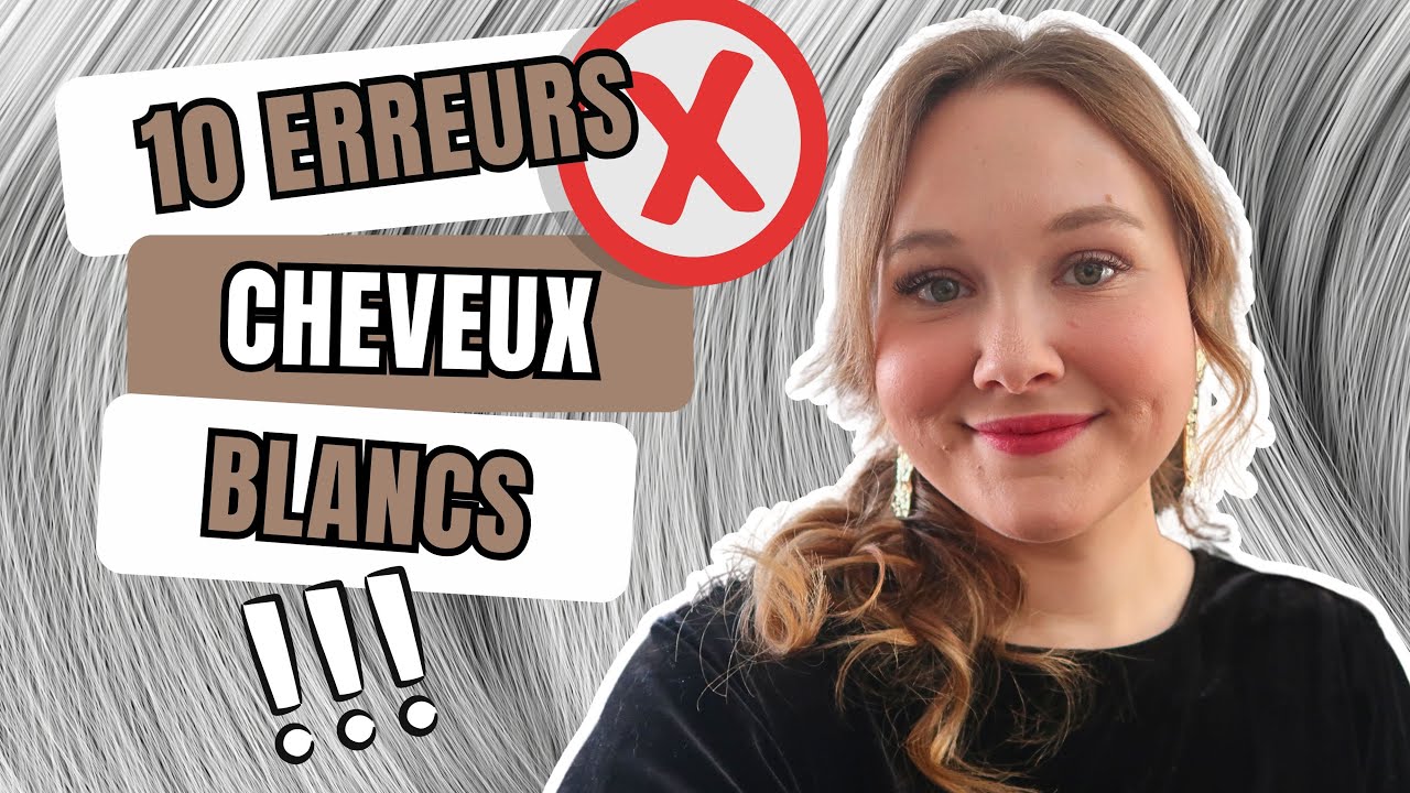 10 pièges à éviter quand on garde ses cheveux blancs (je t’explique tout)