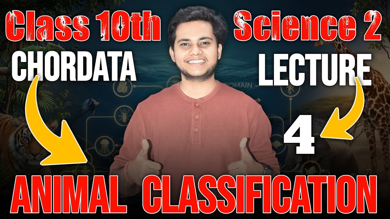 Animal Classification | Class 10th Science 2 | Chapter 6 |  Lecture 4 | Maharashtra Board | 