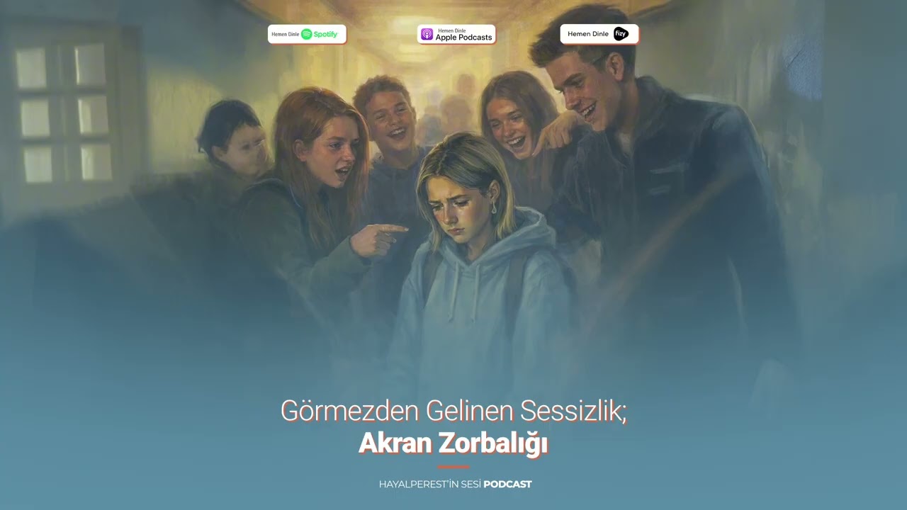 Akran Zorbalığı : Görmezden Gelinen Sessizlik 