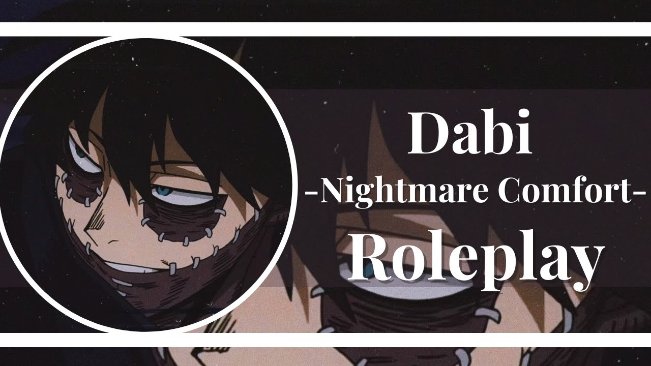 ASMR - Nightmare Comfort -【﻿Dabi】
