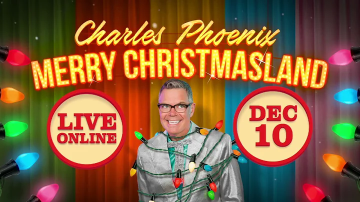 Charles Phoenix presents - Merry Christmasland brought to you by Tru Tone