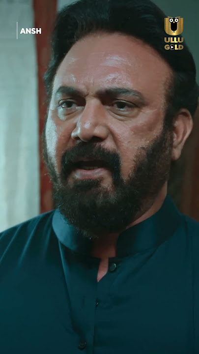 Ansh | Ullu Originals | To Watch The Full Episode, Subscribe To Ullu App