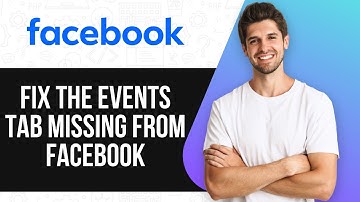 How To Fix The Events Tab Missing From Facebook On iPhone In Just A Few Steps