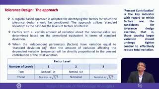Lec 31: Tolerance Design: Taguchi Robust Engineering #CH27SP #swayamprabha