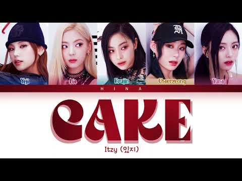 ITZY (있지) - CAKE - Color Coded Lyrics (Hang/Rom/Eng)