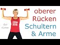 20 Min Oberer Rücken Schultern Und Arme Trainieren Mit Kleinhanteln