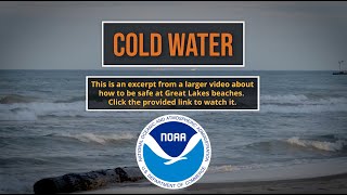 Excerpt 09: Play It Safe at Great Lakes Beaches: Cold Water