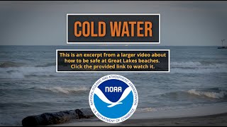 Excerpt 09: Play It Safe at Great Lakes Beaches: Cold Water