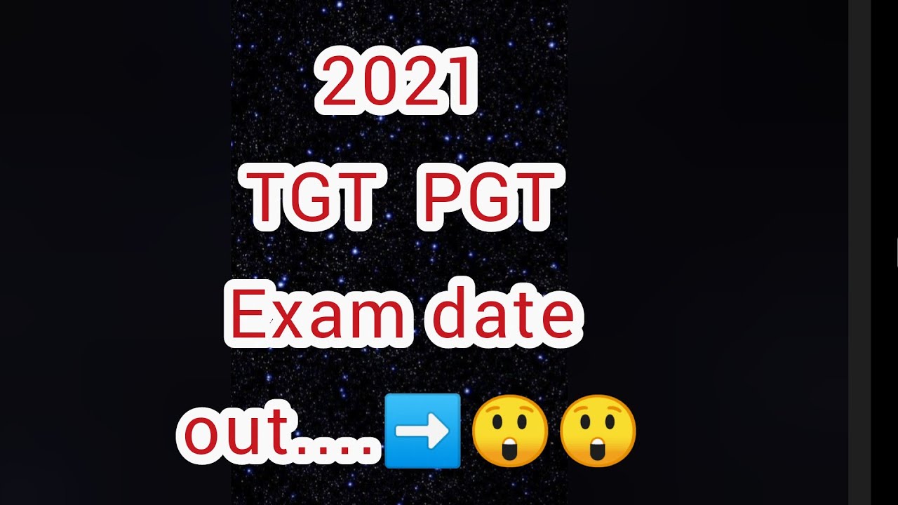 PGT TGT 2021 exam date out 