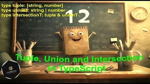 Ep-04 | UnionType| Intersection Type | Tuple Type | TypeScript