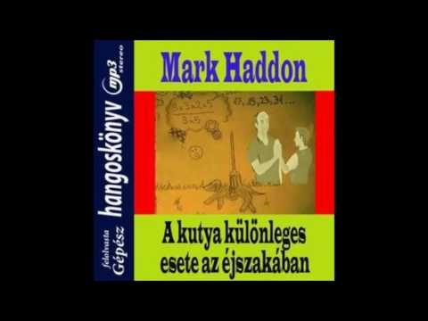 Mark Haddon: A kutya különös esete az éjszakában