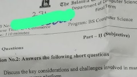 E-commerce  Past Paper 2022-2024 BS 6th Semster IUB Past Paper