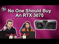 Why You Shouldn't Buy a RTX 3070