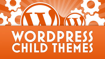 How To Create Child Themes In WordPress For Beginners
